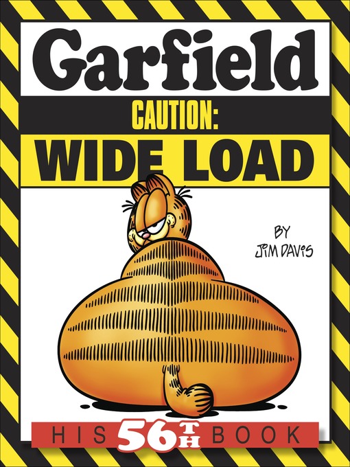 Title details for Garfield Caution: Wide Load by Jim Davis - Available